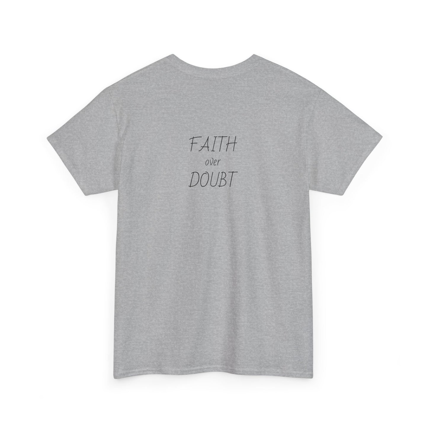 Faith Over Doubt Tee