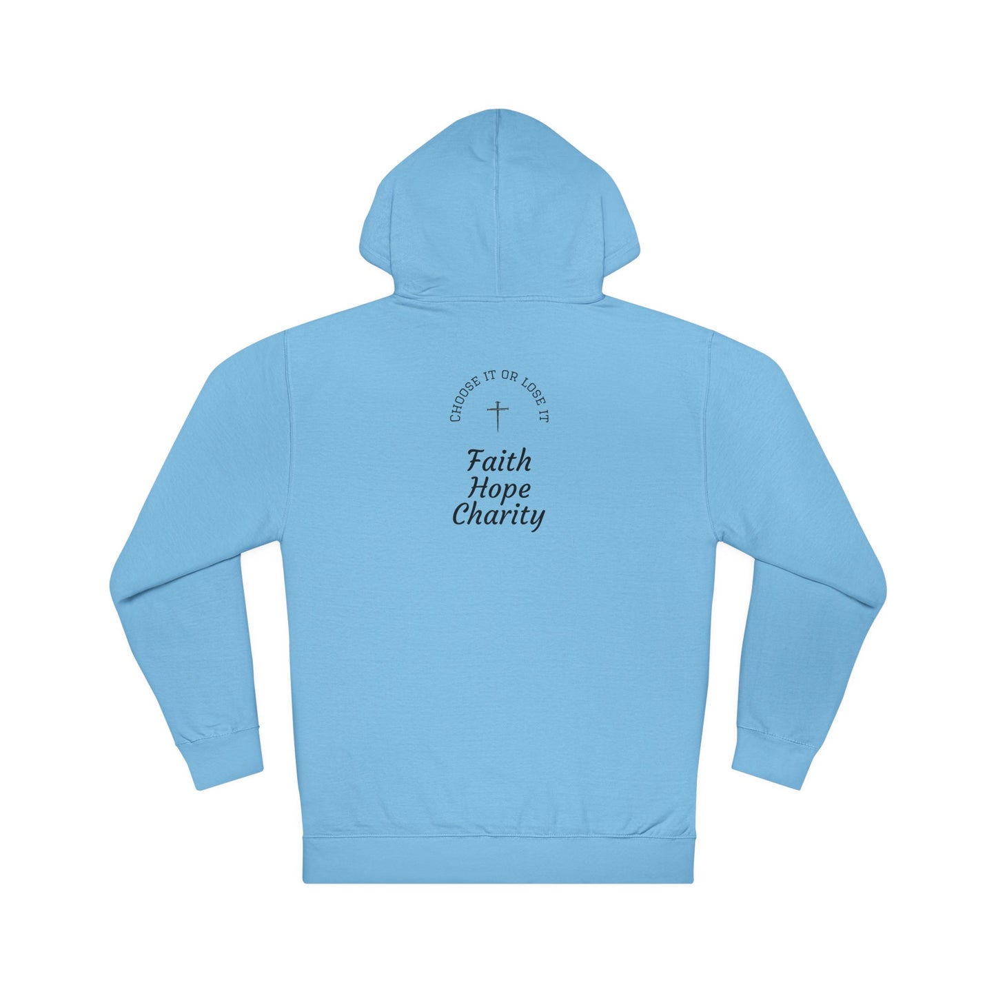 Unisex Hoodie - Faith Hope Charity, Cozy Gift for Him and Her, Casual Wear, Spiritual Comfort