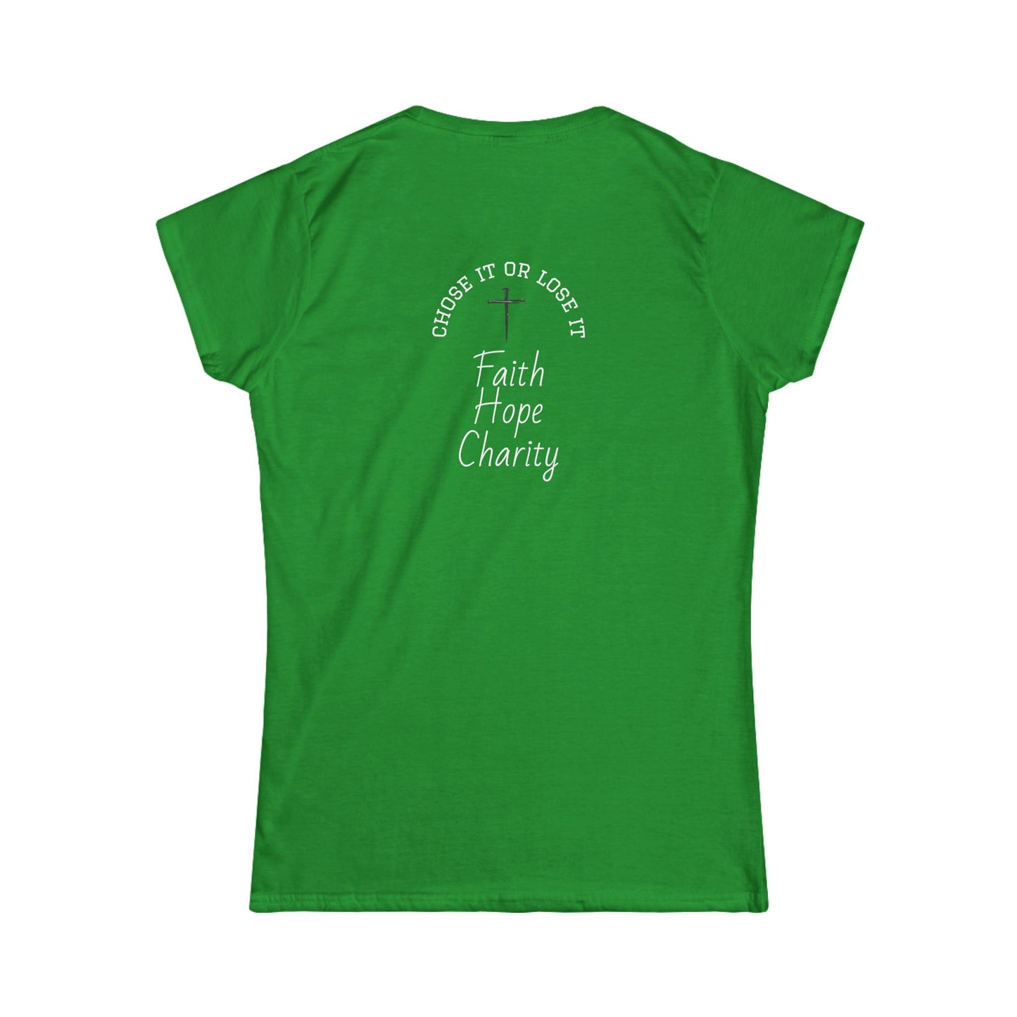 Inspirational Women's Tee - Faith, Hope, Charity, Motivational Shirt, Empowerment Apparel