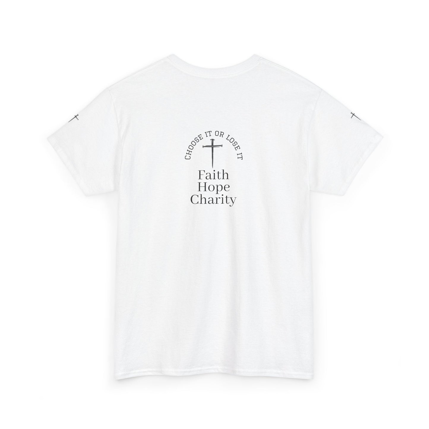 Faith, Hope, Charity Tee | Motivational Shirt