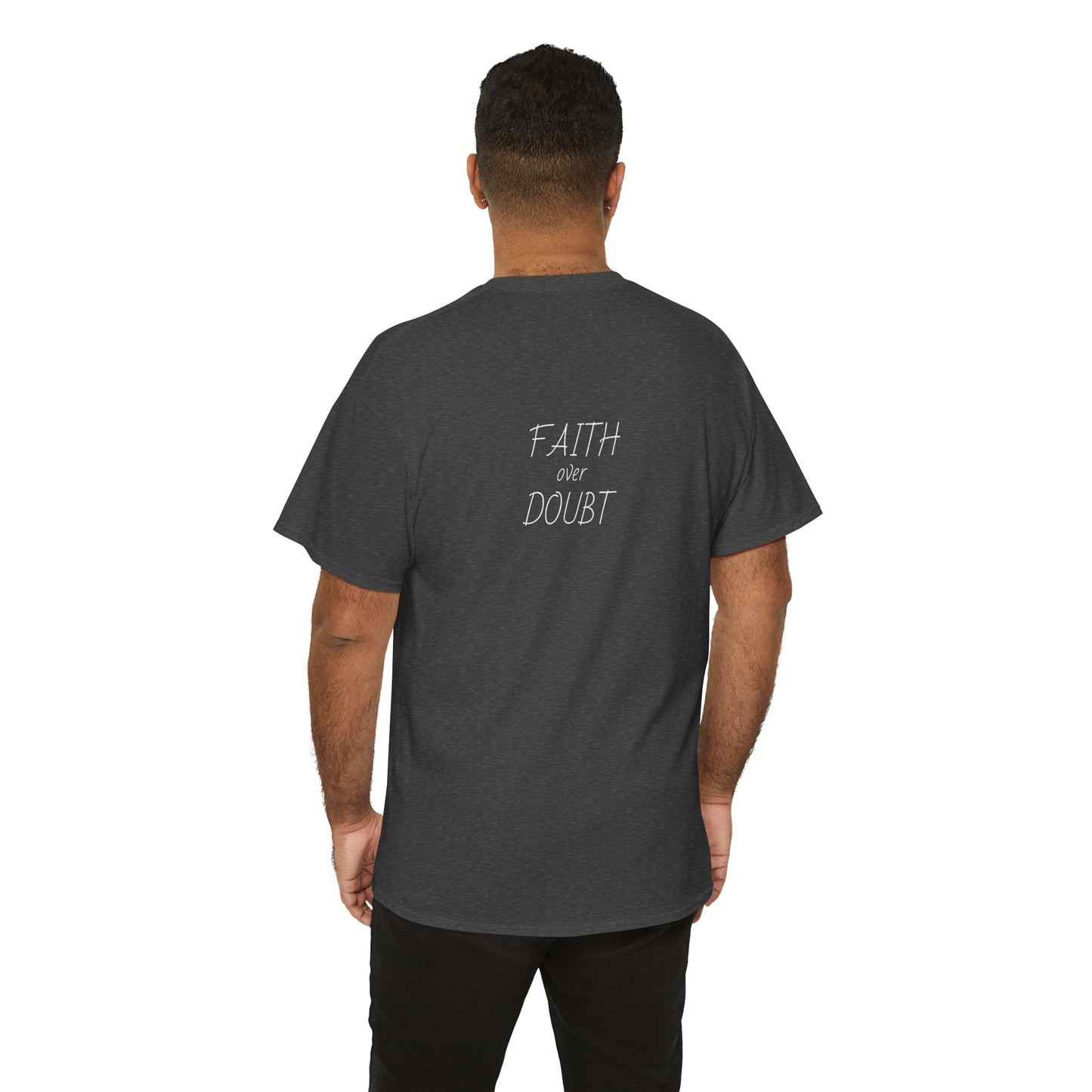 Faith Over Doubt Tee