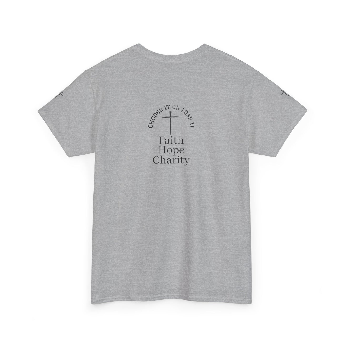 Faith, Hope, Charity Tee | Motivational Shirt
