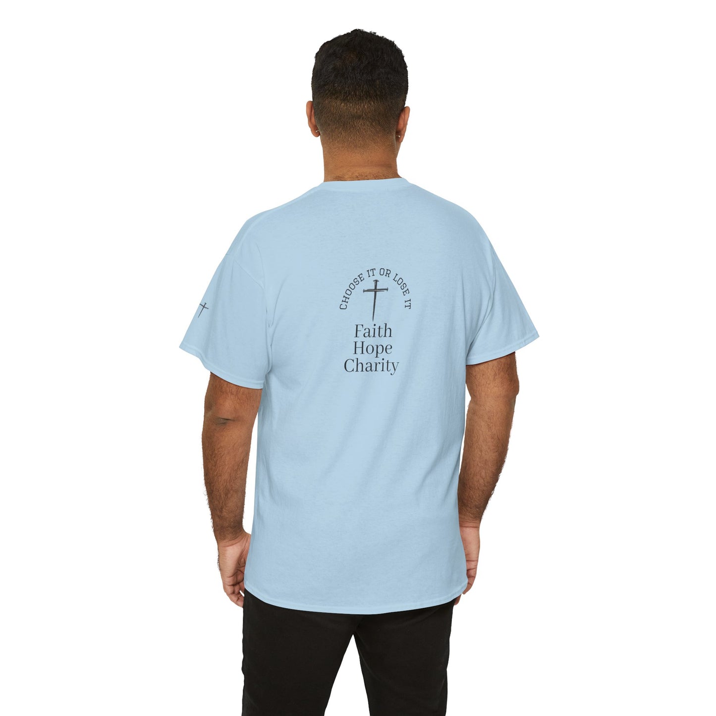 Faith, Hope, Charity Tee | Motivational Shirt
