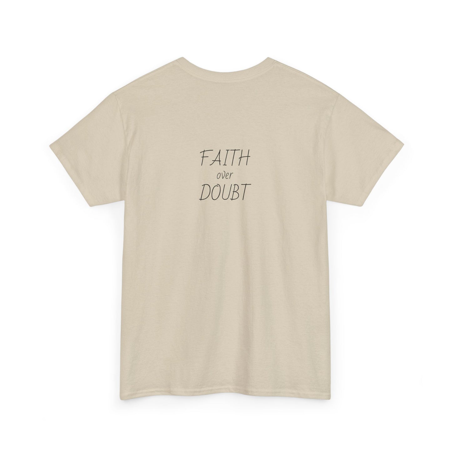Faith Over Doubt Tee