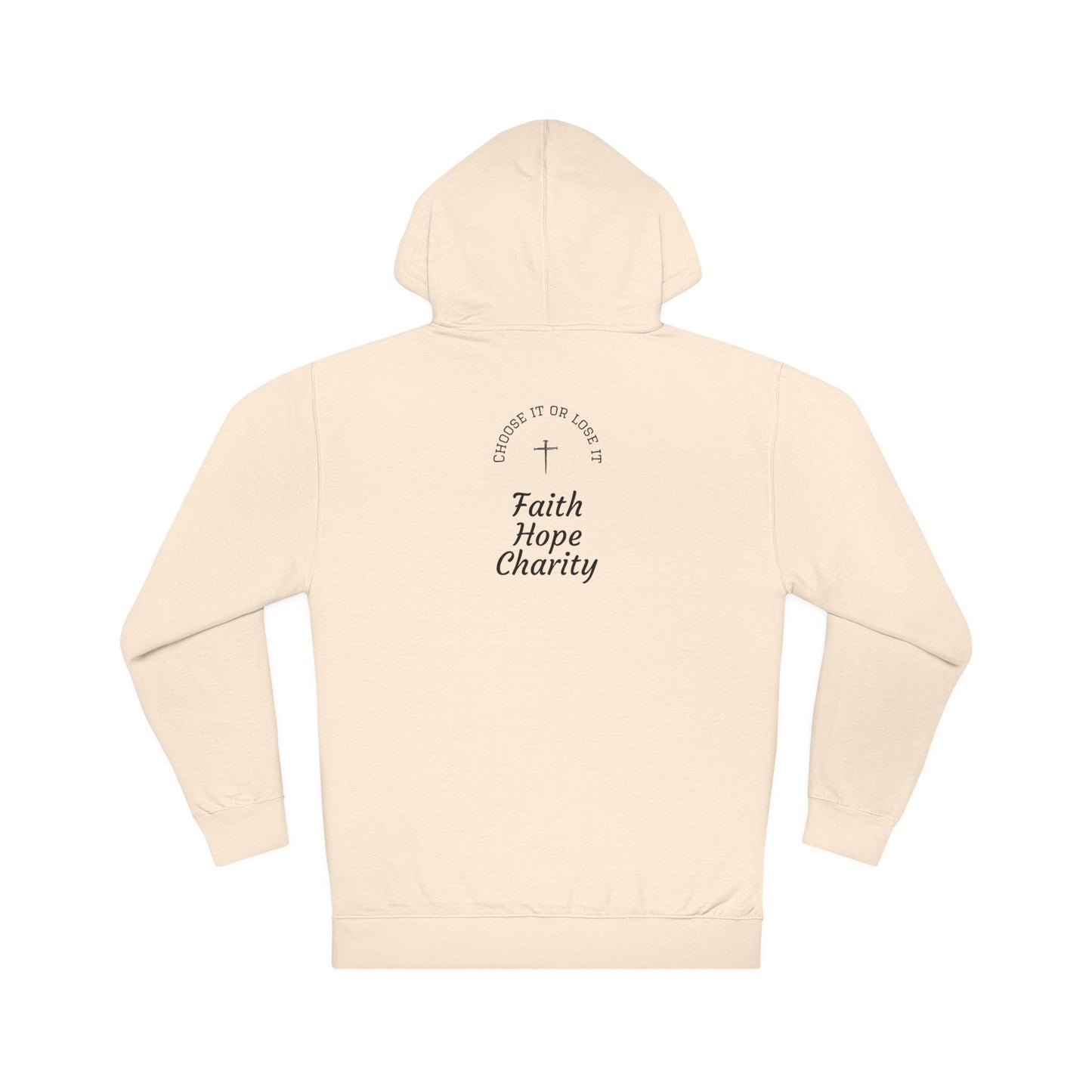 Unisex Hoodie - Faith Hope Charity, Cozy Gift for Him and Her, Casual Wear, Spiritual Comfort