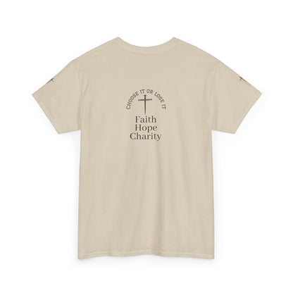Faith, Hope, Charity Tee | Motivational Shirt