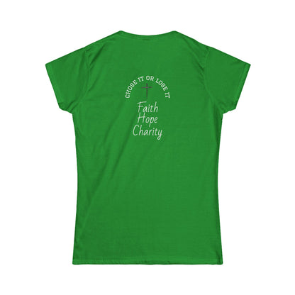 Inspirational Women's Tee - Faith, Hope, Charity, Motivational Shirt, Empowerment Apparel