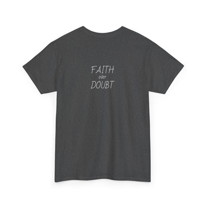 Faith Over Doubt Tee