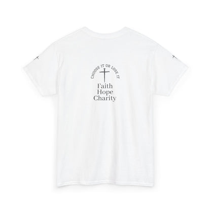 Faith, Hope, Charity Tee | Motivational Shirt