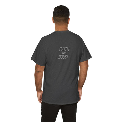 Faith Over Doubt Tee