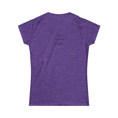 Women's Inspirational Tee - Faith Over Doubt, Motivational Shirt, Casual Wear for Empowerment, Comfortable Everyday T-Shirt, Gift for Her