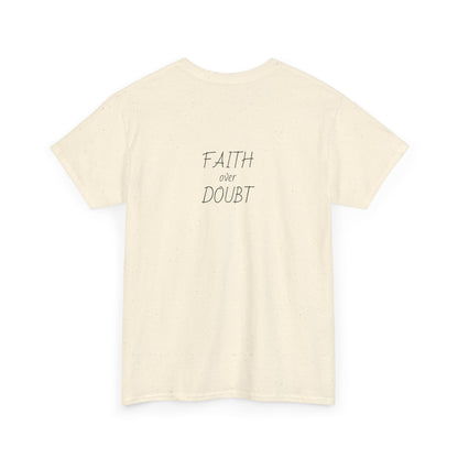 Faith Over Doubt Tee