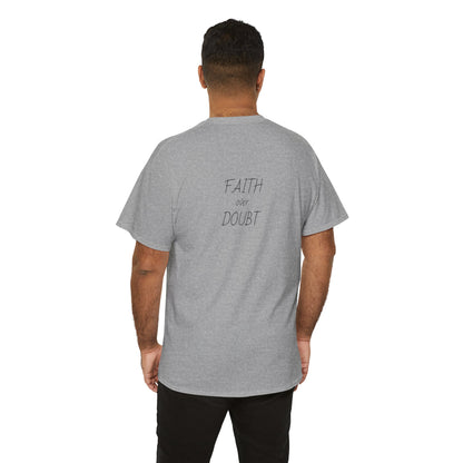 Faith Over Doubt Tee