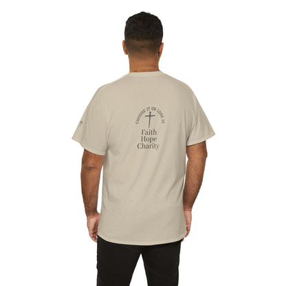 Faith, Hope, Charity Tee | Motivational Shirt