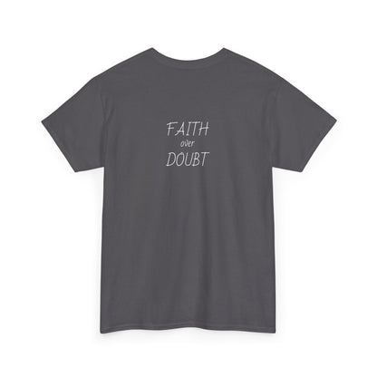 Faith Over Doubt Tee