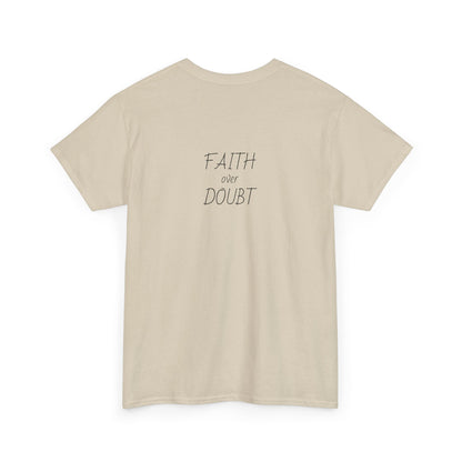 Faith Over Doubt Tee