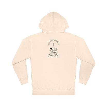 Unisex Hoodie - Faith Hope Charity, Cozy Gift for Him and Her, Casual Wear, Spiritual Comfort